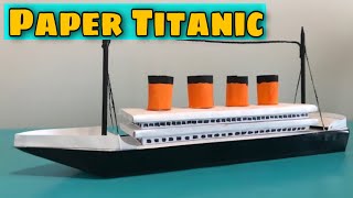 Making Titanic Ship out of Paper | DIY Paper Titanic Ship 3D Model 🚢