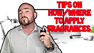 Tips on How to Apply Fragrance | Where to Spray Cologne