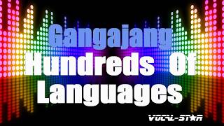Gangajang Hundreds Of Languages (Karaoke Version) Lyrics HD Vocal-Star Karaoke