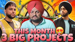 3 Big Projects Releasing This Month Sidhu Moose Wala New Song,Shubh MVP Song & Karan Aujla New EP