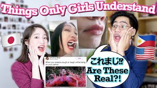 Filipino Boyfriend Reacts to Things Only Girls Understand! [International Couple]