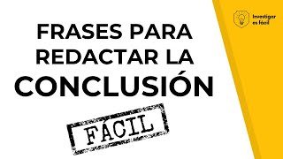 🤓 CÓMO ESCRIBIR CONCLUSIONES FÁCIL❗ - Investigar es fácil