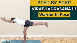 Virabhadrasana III (Warrior III Pose) Benefits, How to Do by Yogi Ritesh- Siddhi Yoga