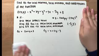 Calc 3 Ch.14 Find Local Maxima | Local Minima | Saddle points of the Function | Example #1