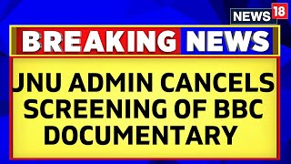 JNU Administration Cancels Screening Of BBC Documentary On PM Modi | BBC Documentary | English News