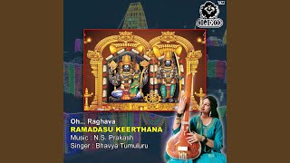 oh..raghava - Ramadasu Keerthana