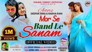 MOR SE BAND LE SANAM//SINGER SHRAWAN SS \u0026 NISHA FT.DEEPAK EKKA \u0026 RADHA