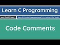 Learn C Programming - Comments in Your Code