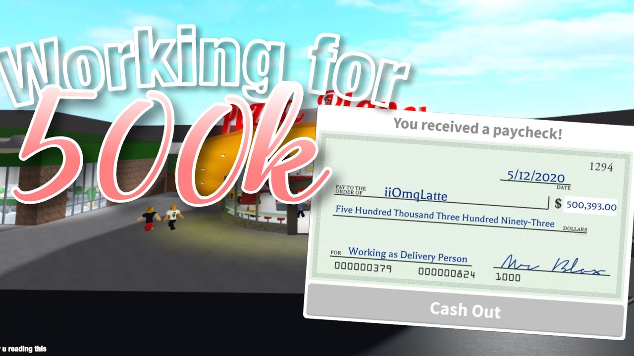 Working For 500k In Bloxburg Roblox Youtube