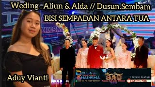 BISI SEMPADAN Antara Tua // VOC.Aduy Vianti // Live .  Della Kharisma 1 Stg