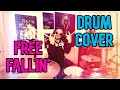 Tom Petty - Free Fallin' - Drum Cover