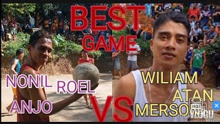 ROEL/NONIL/ANJO vs WIlIAM/ATAN/MERSON