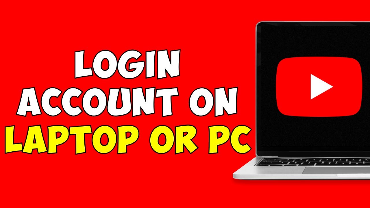 How To Login Youtube Account On Laptop Or Pc Youtube How To Login Youtube Account On Laptop Or Pc Youtube