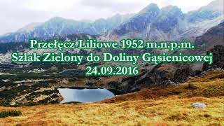 Przełęcz Liliowe 1952 m.n.p.m. - Zielony Szlak do Doliny Gąsienicowej, Tatry #01