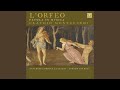 L'Orfeo, SV 318, Act II: 