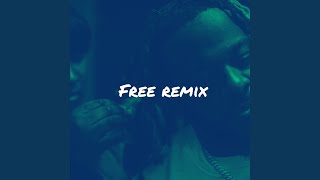 Free (Remix)