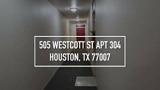 SOLD! - 505 Westcott St APT 304, Houston, TX 77007