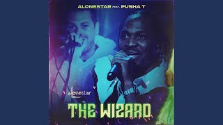 The Wizard (feat. Pusha T \u0026 Jethro Sheeran)