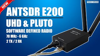 MicroPhase ANTSDR E200 UHD USRP \u0026 PLUTO SDR SUPPORT