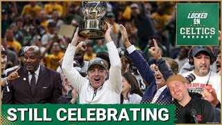 Still celebrating Boston Celtics NBA Finals run & dispelling a myth about C's effort