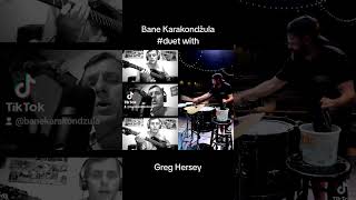 Bane Karakondžula #duet with Greg Hersey