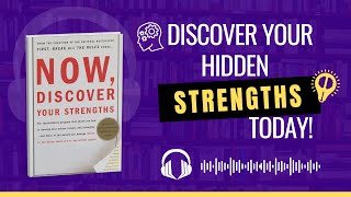 Now, Discover Your Strengths by Marcus Buckingham Audiobook Summary | Find Your Success