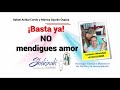 Basta ya - NO mendigues amor      Rafael Anibal Cortes Monica Dayren Ospina