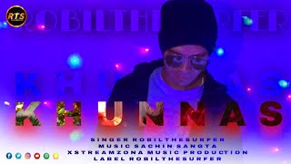 KHUNNAS - A REVENGE 💔 | Latest Rap Song 2022 | Xtreamzona Production | Music Sachin Sangta