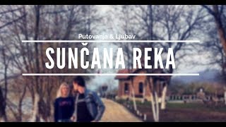 ETNO SELO SUNČANA REKA PAUZA PRE GRANICE SA BOSNOM I HERCEGOVINOM