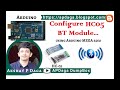 IOT#5 Arduino Mega - How to Configure HC-05 Bluetooth Module? | APDaga | DumpBox