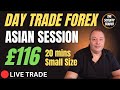 🔴 LIVE TRADING FOREX: HOW TO DAY TRADE DURING ASIAN SESSION - TRADE ANY TIME