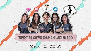 INILAH TIPE-TIPE COWOK IDAMAN PARA LADIES ZOO!!! — AEROWOLF ZOO PUBGM LADIES