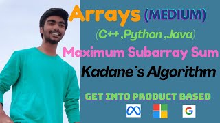 Kadane's Algorithm(Maximum Subarray sum)- DSA in Tamil ( C++, Java, Python)