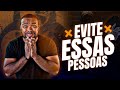 7 TIPOS DE PESSOAS QUE VOCÊ DEVE EVITAR AGORA || Tiago Fonseca