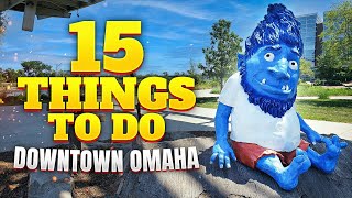DOWNTOWN OMAHA: 15 Must-See Spots and Hidden Gems!