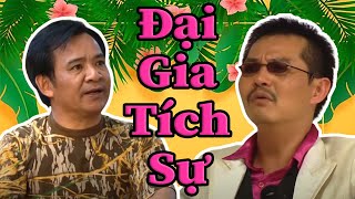 Đại Gia Tích Sự Full HD | Phim Hài Bình Trọng, Trung Hiếu, Quang Tèo Hay Nhất 2023