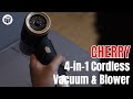 THE STRONGEST HANDHELD VACUUM || CHERRY 4-IN-1 CORDLESS VACUUM AND BLOWER