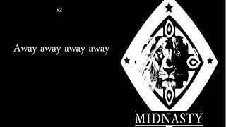 Midnasty - Away (Lyrics)