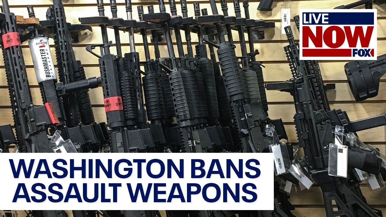 Washington Becomes 10th State To Ban Assault Weapons | LiveNOW From FOX ...