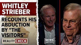 Whitley Strieber on abduction experience, extreme medical testing | Reality Check