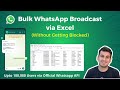 Bulk WhatsApp Broadcasting from Excel (Without getting blocked) - Promotional Messages -WA Marketing