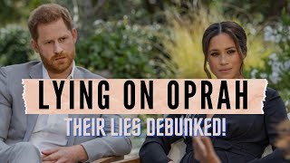 8 Lies Meghan Markle and Prince Harry Said On Oprah
