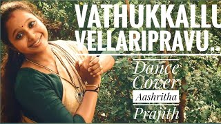 vathikkalu vellaripravu,vathikkalu vellaripravu song,vathikkalu vellaripravu dance,