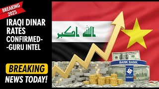 🚨 URGENT RV BREAKING: Iraqi Dinar Rate CONFIRMED? Shocking Guru Intel Revealed Today! 💹🔥📺