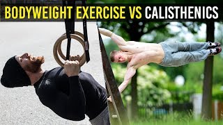 What are Calisthenics (Bodyweight Exercise VS Urban Calisthenics)