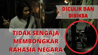 Mereka Tidak Sengaja Mengetahui Bobroknya Negara | Alur Cerita Film Indonesia