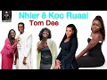 nhier Ë koc ruaai by tom dee panda junub media south sudanese music