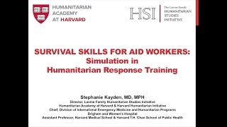 Survival Skills for Aid Workers: Simulation in Humanitarian Response Training