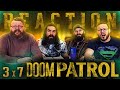 Doom Patrol 3x7 REACTION!! 