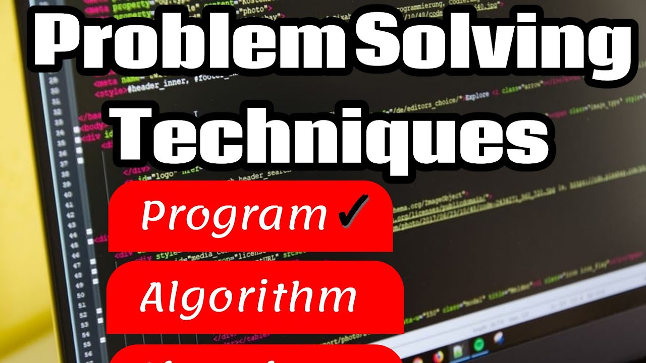 Problem Solving Techniques. What Is Program. What Is Programmer ...